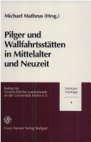 Book cover for Pilger Und Wallfahrtsstatten in Mittelalter Und Neuzeit