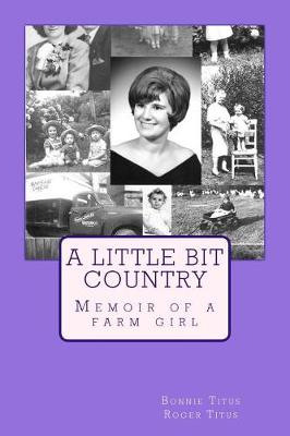 Book cover for A Little Bit Country