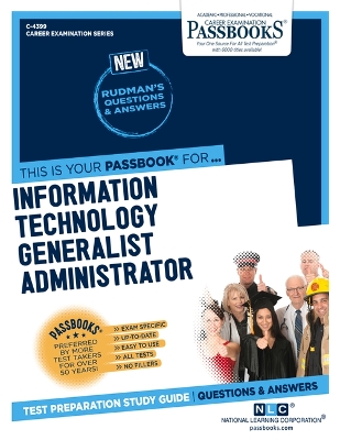 Book cover for Information Technology Generalist Administrator (C-4399)