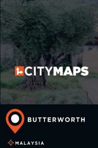 Cover of City Maps Butterworth Malaysia