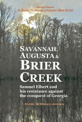 Book cover for Savannah, Augusta & Brier Creek