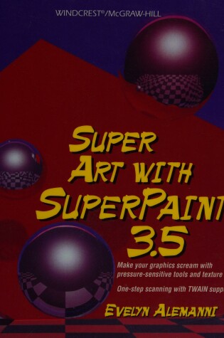 Cover of Super Art with SuperPaint 3.5