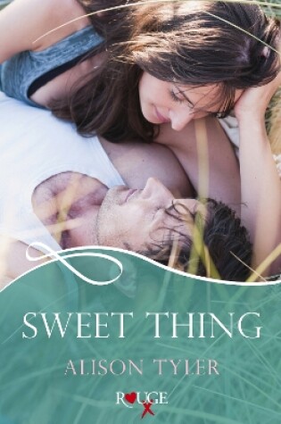 Cover of Sweet Thing: A Rouge Erotic Romance