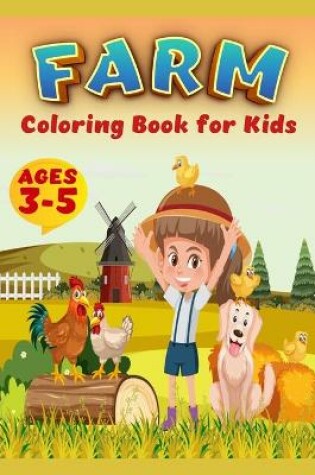 Cover of Farm Coloring Book For Kids