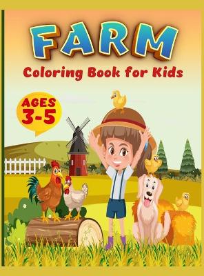 Book cover for Farm Coloring Book For Kids