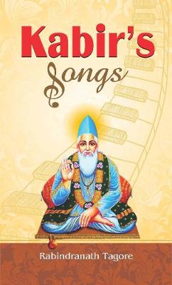 Book cover for Kabirs Songs