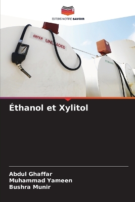 Book cover for Éthanol et Xylitol