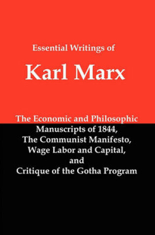 Cover of Essential Writings of Karl Marx