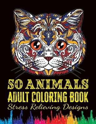 Book cover for 50 Animals Adult Coloring Book