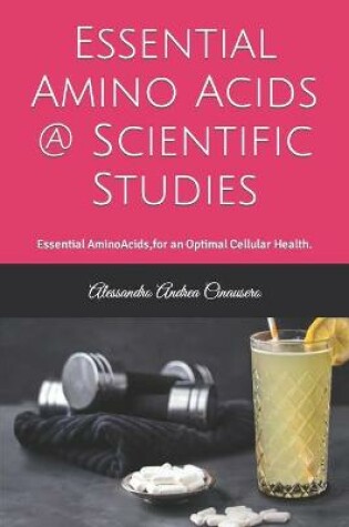 Cover of Essential Amino Acids @ Scientific Studies