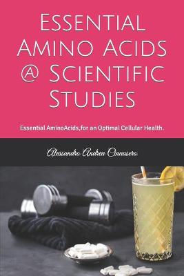Book cover for Essential Amino Acids @ Scientific Studies
