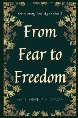 Cover of From Fear to Freedom