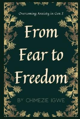 Book cover for From Fear to Freedom