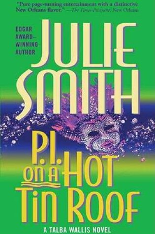 Cover of P.I. on a Hot Tin Roof