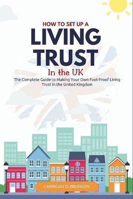 Cover of How to Set Up a Trust in the UK