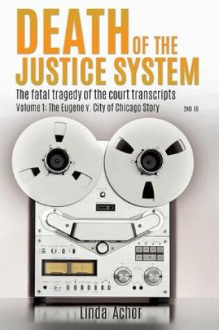 Cover of Death of the Justice System