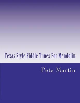 Book cover for Texas Style Fiddle Tunes For Mandolin