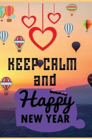 Cover of Keep calm and happy new year