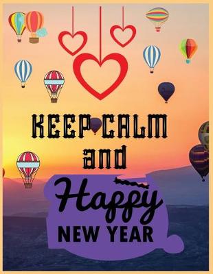 Book cover for Keep calm and happy new year