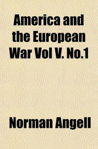 Cover of America and the European War Vol V. No.1