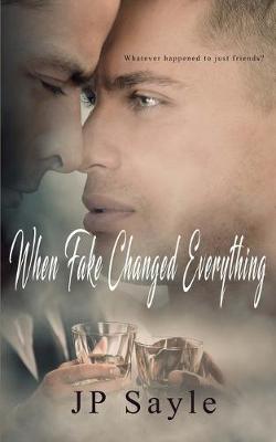 Book cover for When Fake Changed Everything