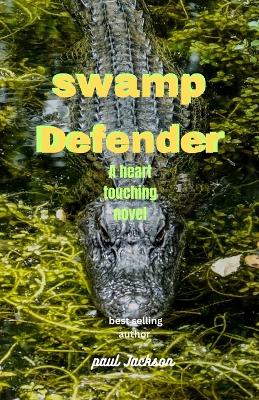 Book cover for Swamp defender