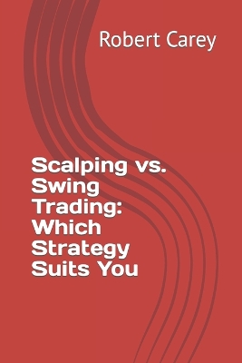 Book cover for Scalping vs. Swing Trading