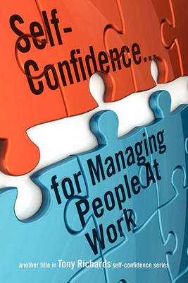 Book cover for Self-Confidence...for Managing People at Work