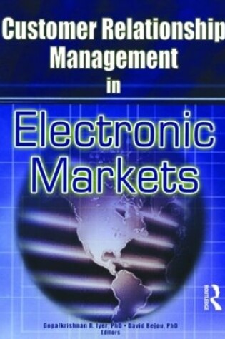 Cover of Customer Relationship Management in Electronic Markets