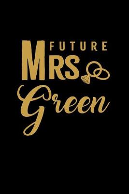 Book cover for Future Mrs. Green