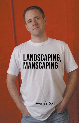 Book cover for Landscaping, Manscaping