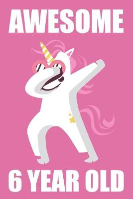 Book cover for 6th Birthday Dabbing Unicorn