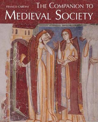 Book cover for The Companion to Medieval Society