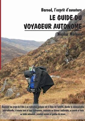 Book cover for Le guide du voyageur autonome