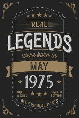 Book cover for Real Legendes were born in May 1975