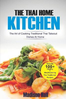 Cover of The Thai Home Kitchen