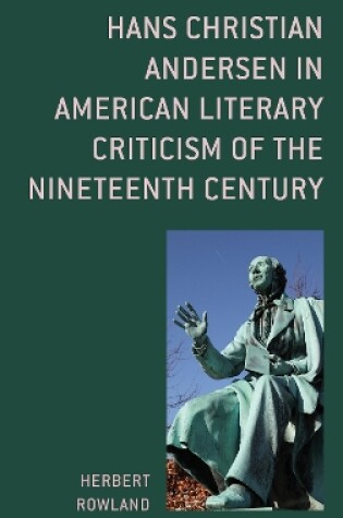 Cover of Hans Christian Andersen in American Literary Criticism of the Nineteenth Century