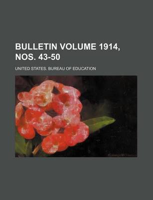 Book cover for Bulletin Volume 1914, Nos. 43-50