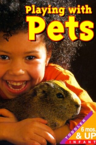 Cover of Playing with Pets