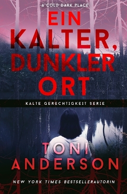 Cover of Ein Kalter, Dunkler Ort - A Cold Dark Place
