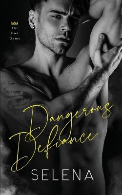 Cover of Dangerous Defiance