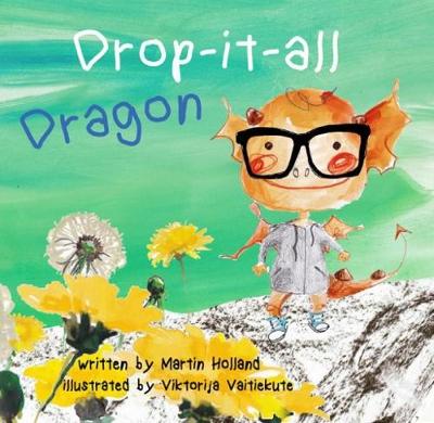 Book cover for Drop-it-all Dragon