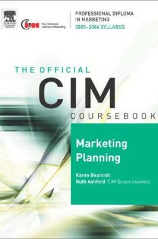 Cover of CIM Coursebook 05/06 Marketing Planning