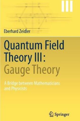 Cover of Quantum Field Theory III: Gauge Theory