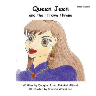 Book cover for Queen Jeen and the Thrown Throne - Trade Version