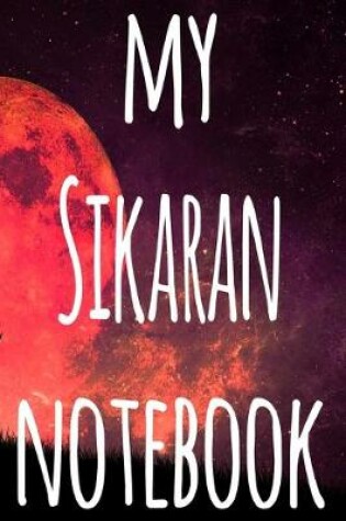 Cover of My Sikaran Notebook