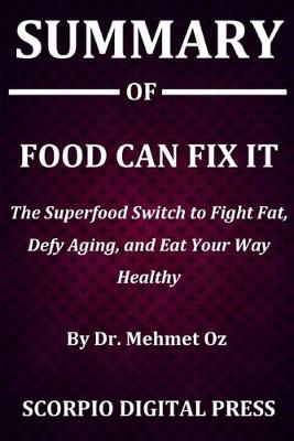 Book cover for Summary Of Food Can Fix It