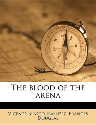 Book cover for The Blood of the Arena