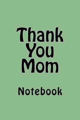 Book cover for Thank You Mom