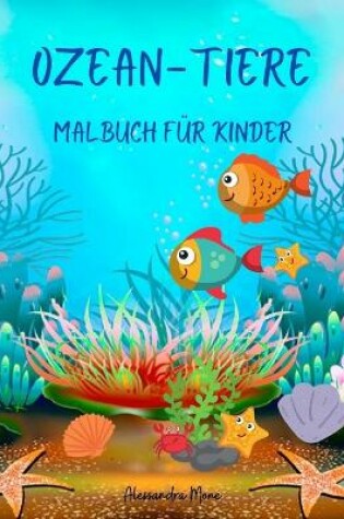 Cover of Ozean-Tiere Malbuch für Kinder